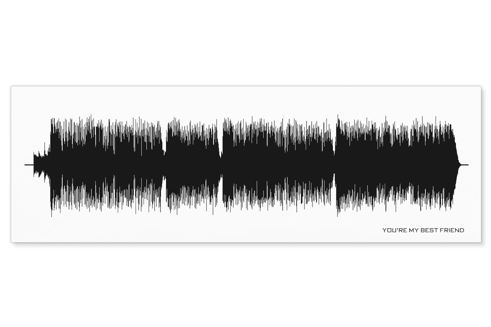 YOU'RE MY BEST FRIEND